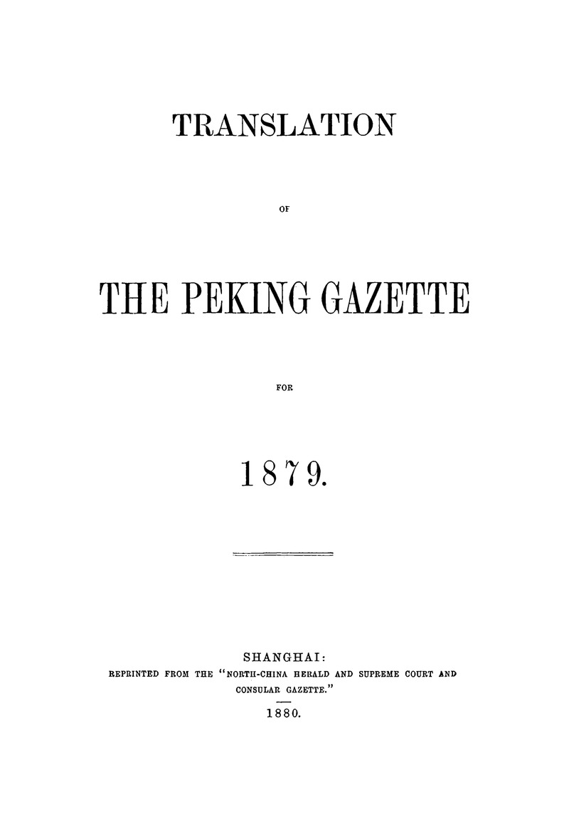 Translation of the Peking gazette - 