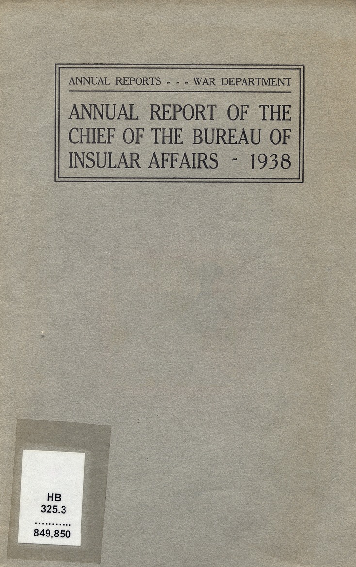 Annual report of the Chief of the Bureau of Insular Affairs - 