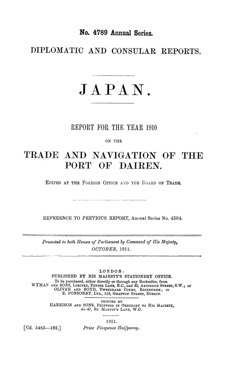Japan : Report for the year 1910 on the trade and navigation of the consular district of Dairen - 