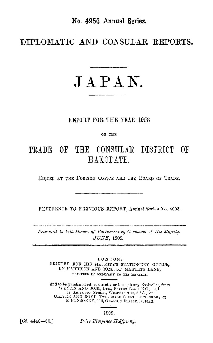 Japan : Report for the year 1908 on the trade of the consular district of Hakodate - 