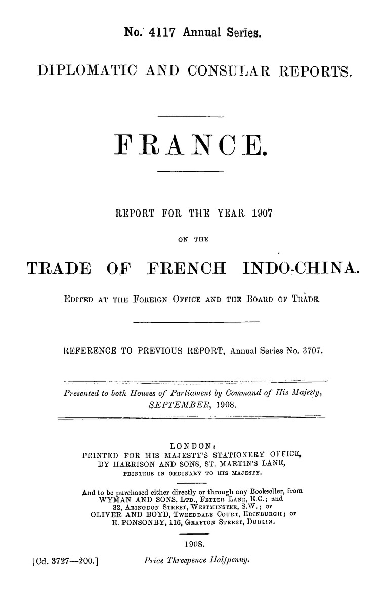 France : Report for the year 1907 on the trade of French Indo-China - 